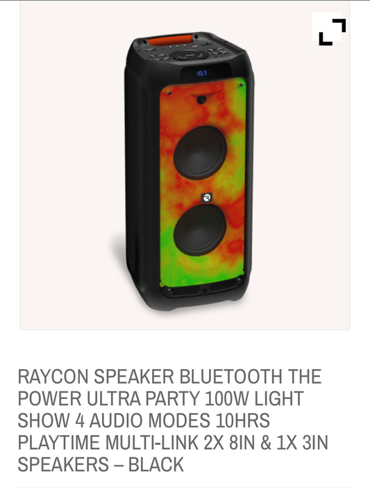 RAYCON SPEAKER BLUETOOTH THE POWER ULTRA PARTY 100W LIGHT SHOW 4 AUDIO MODES 10HRS PLAYTIME MULTI-LINK 2X 8IN & 1X 3IN SPEAKERS – BLACK